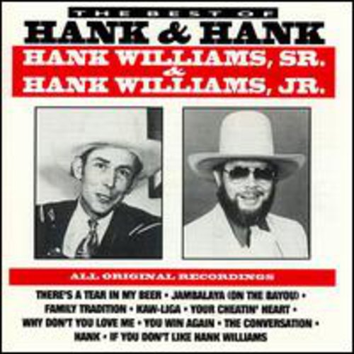 Williams Jr, Hank / Williams Sr, Hank - Best of Hank & Hank