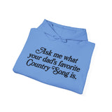 Favorite Country Song (Dad) Hoodie