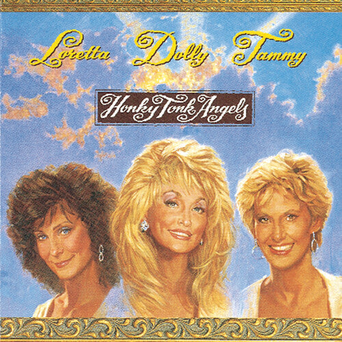 Parton, Dolly / Wynette, Tammy / Lynn, Loretta - Honky Tonk Angels