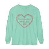 You Look Like Long Sleeve T-Shirt