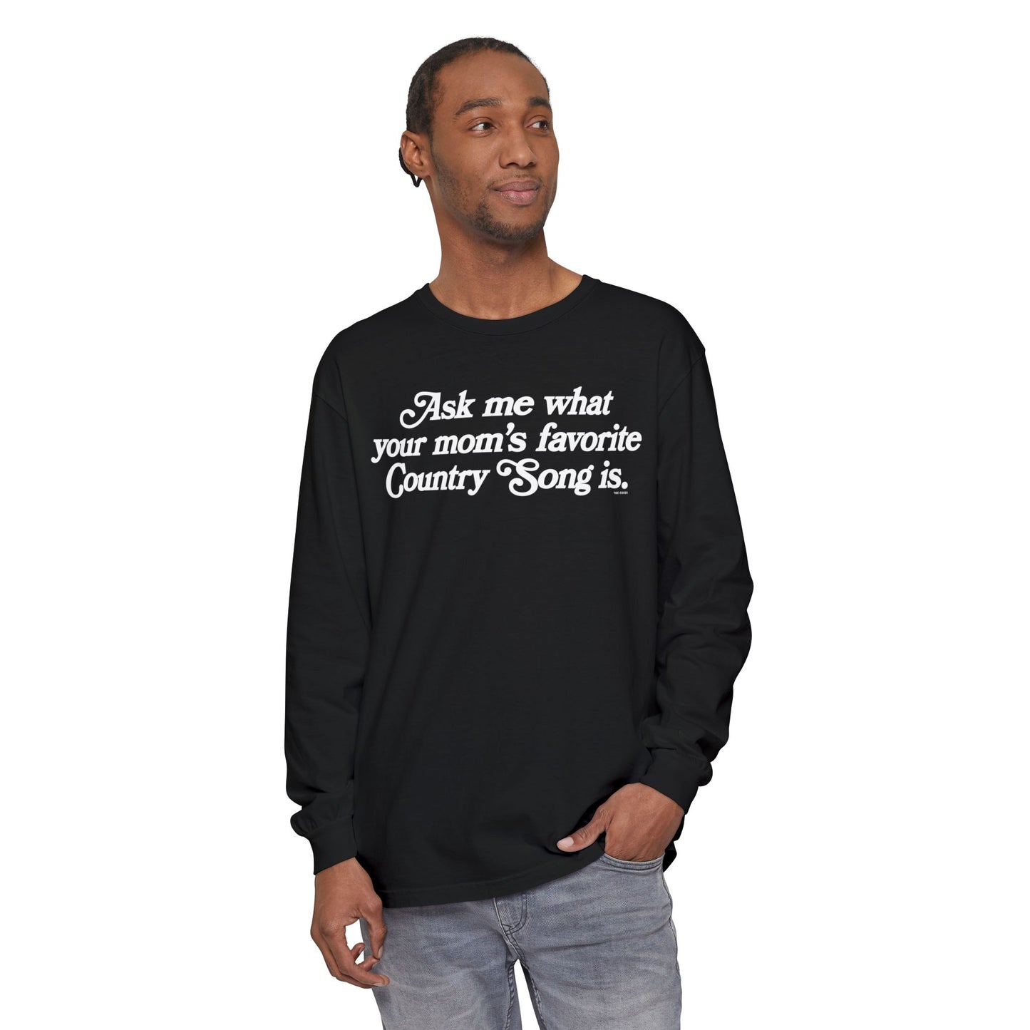 Favorite Country Song (Mom) Long Sleeve T-Shirt
