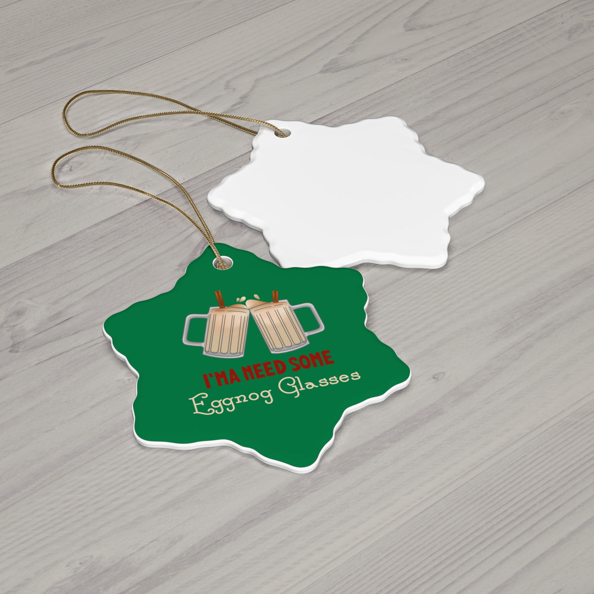 I'ma Need Some Eggnog Glasses Ornament