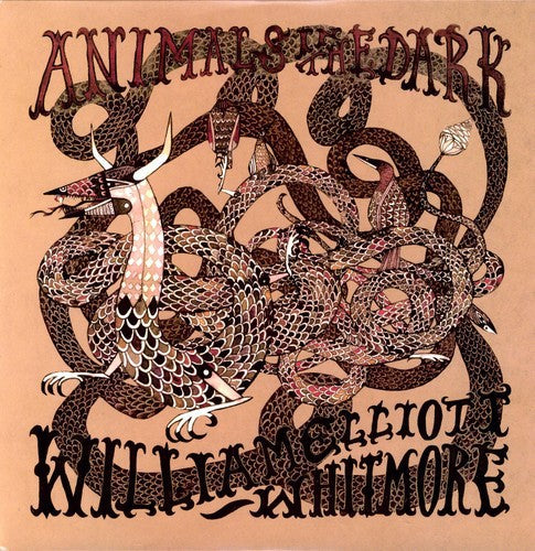 William Elliott Whitmore - Animals in the Dark