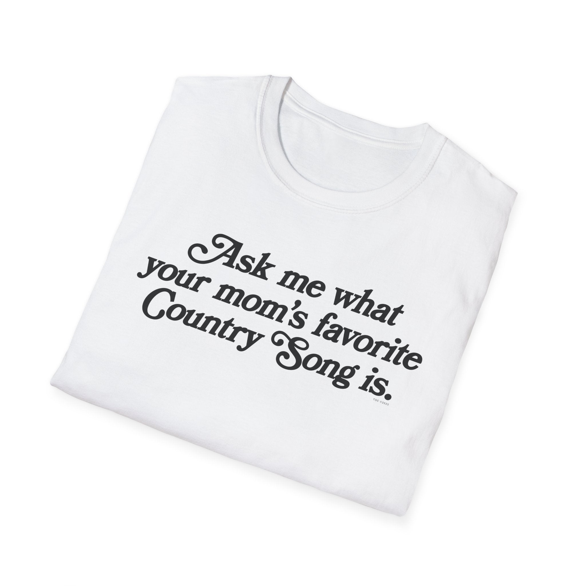 Favorite Country Song (Mom) T-Shirt
