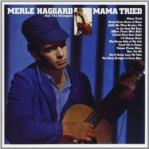 Merle Haggard - MAMA TRIED