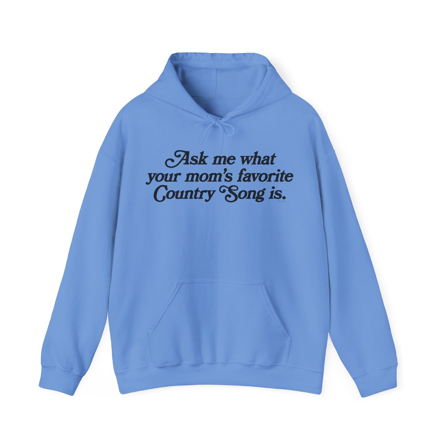 Favorite Country Song (Mom) Hoodie