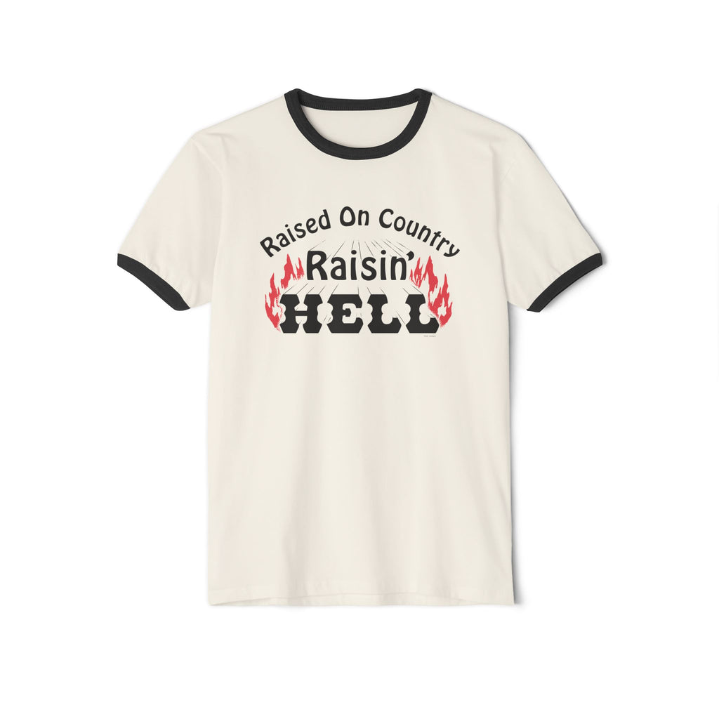 Raised on Country, Raisin’ Hell Ringer T-Shirt