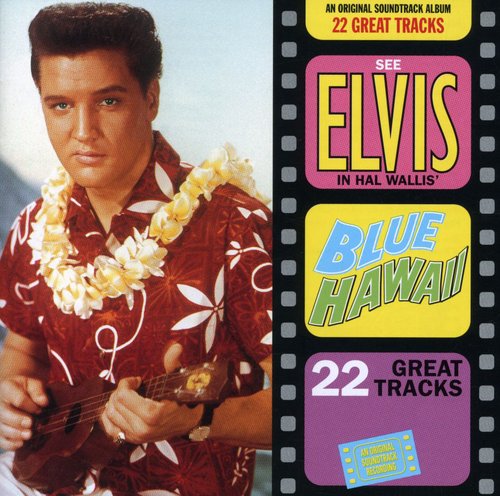 Elvis Presley - Blue Hawaii / O.s.t.