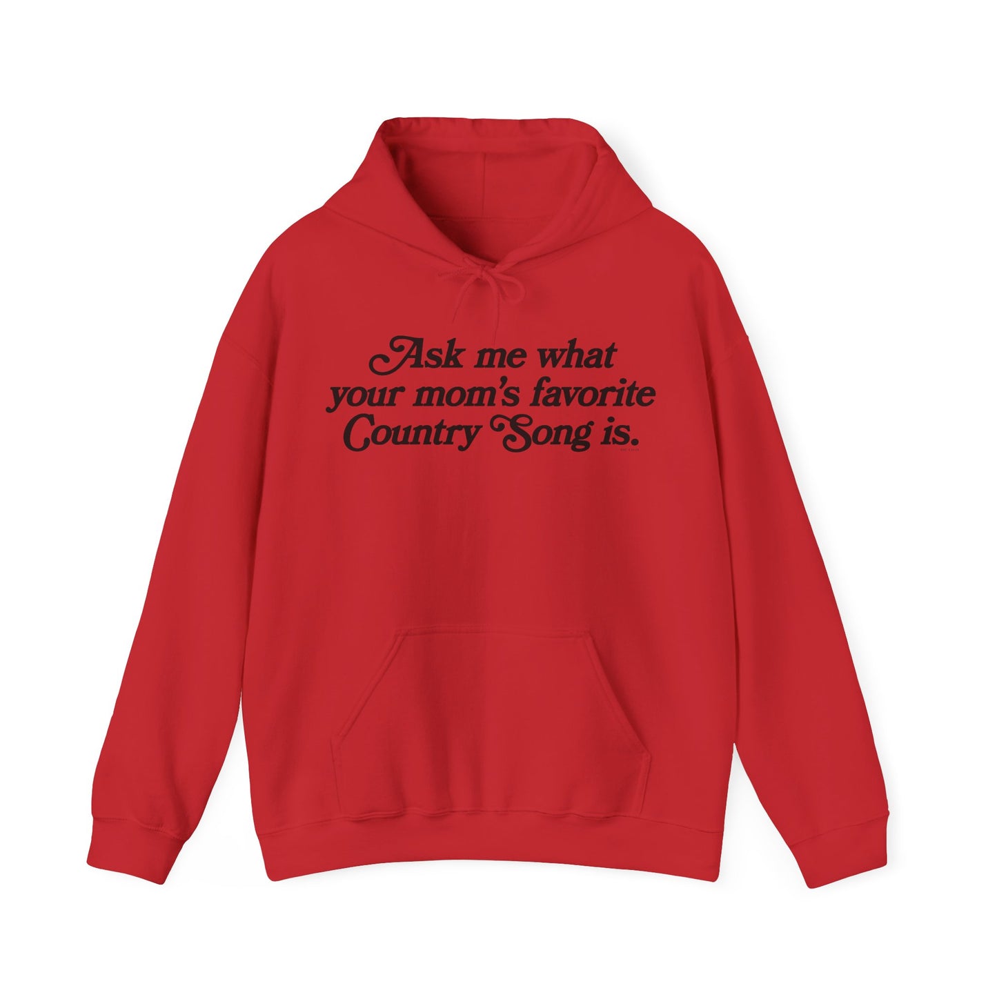 Favorite Country Song (Mom) Hoodie