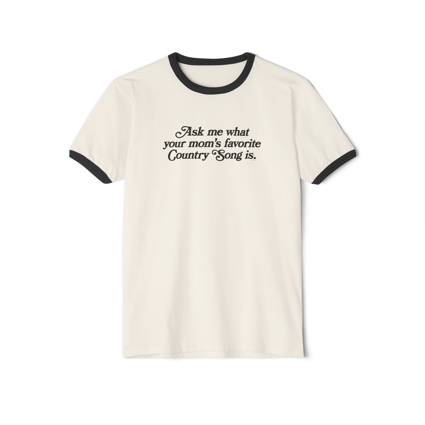Favorite Country Song (Mom) Ringer T-Shirt