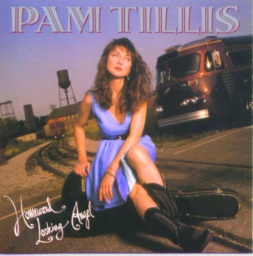 Pam Tillis - Homeward Looking Angel