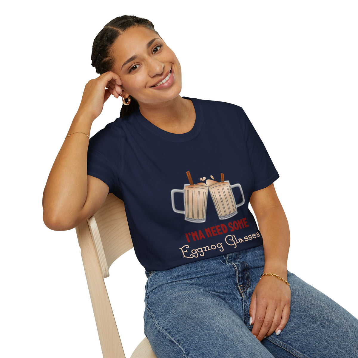 I'ma Need Some Eggnog Glasses T-Shirt