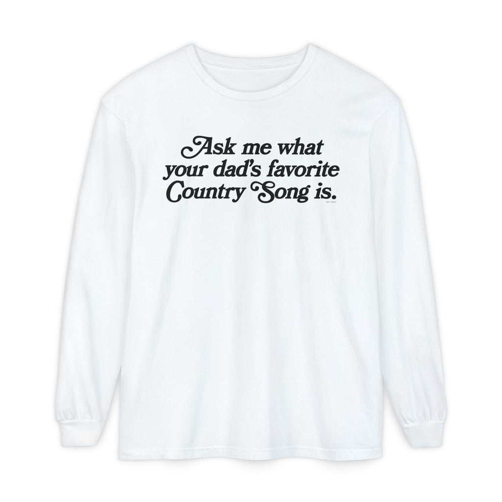 Favorite Country Song (Dad) Long Sleeve T-Shirt