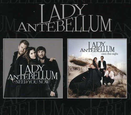 Lady a - Need You Now / Own the Night