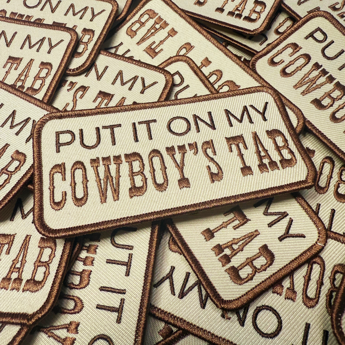 4" Put it on my COWBOYS TAB - Embroidered Hat Patch