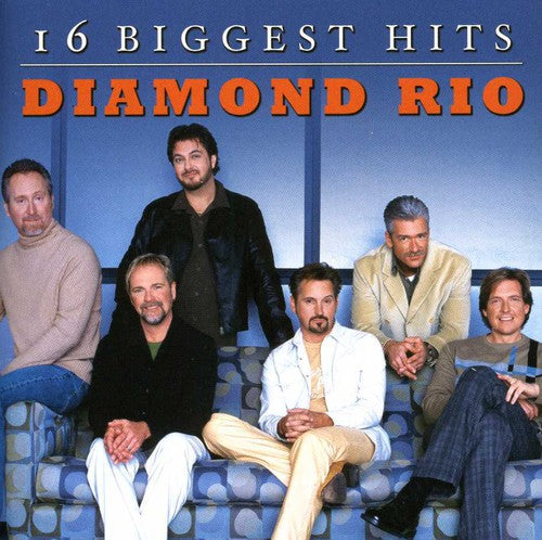 Diamond Rio - 16 Biggest Hits