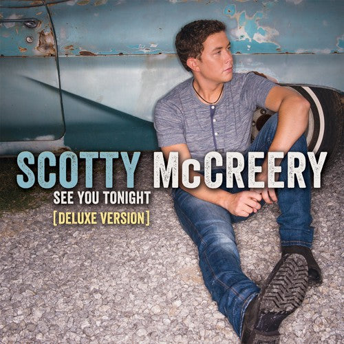 Scotty Mccreery - See You Tonight