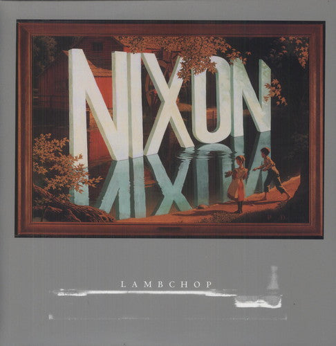 Lambchop - NIXON