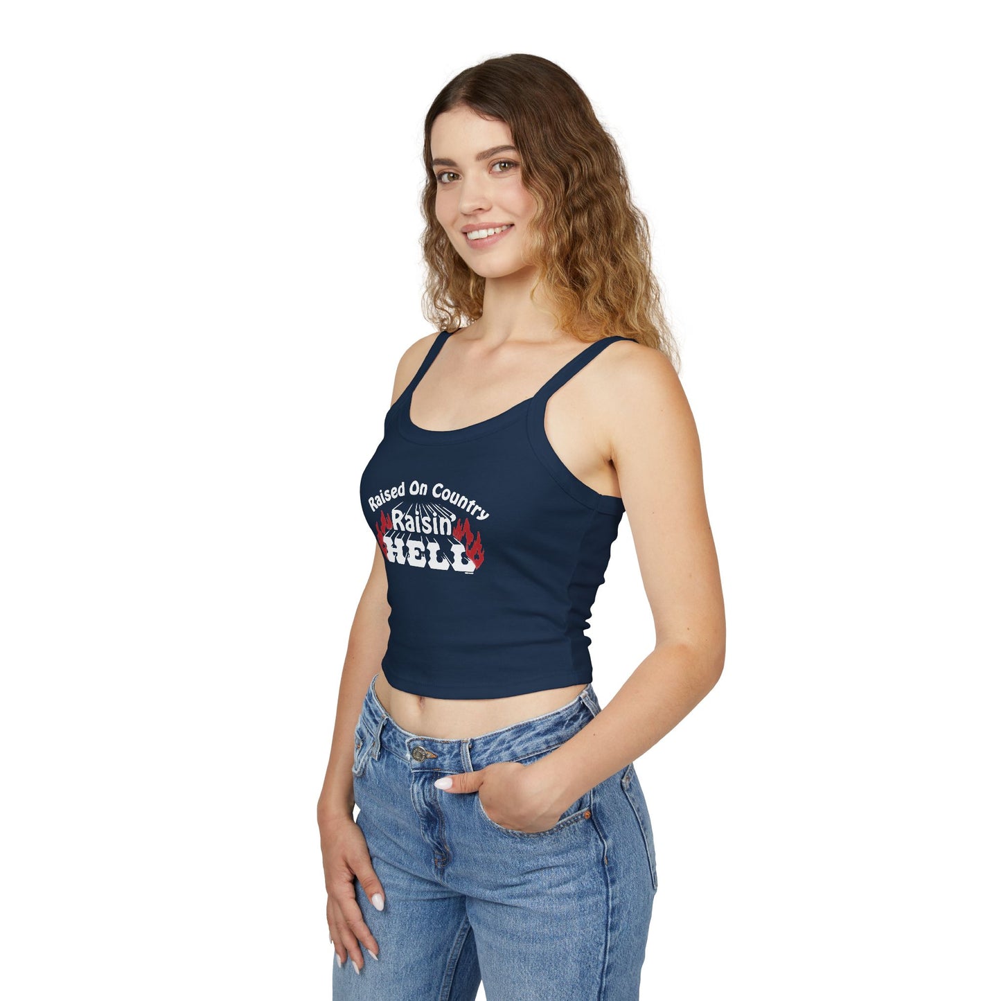 Raised on Country, Raisin’ Hell Spaghetti Strap Tank Top