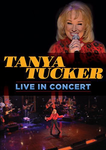 Tanya Tucker - Live in Concert