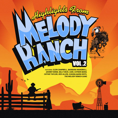 HIGHLIGHTS FROM MELODY RANCH 2 / VARIOUS - Highlights From Melody Ranch 2 / Various
