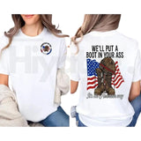 Put a Boot in Your Ass Patriotic Red White and Blue Tee