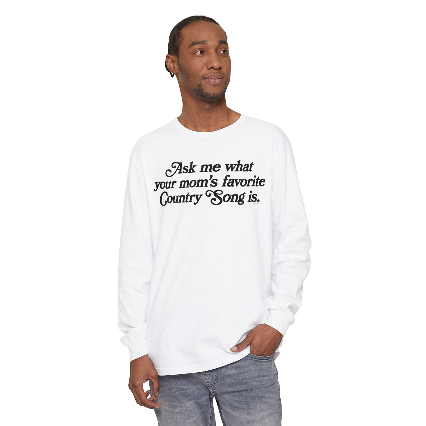 Favorite Country Song (Mom) Long Sleeve T-Shirt