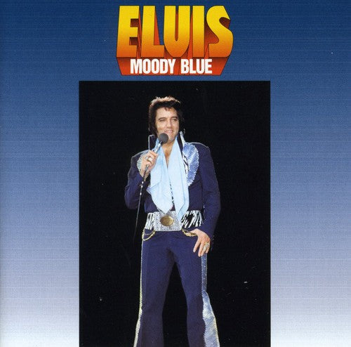 Elvis Presley - MOODY BLUE