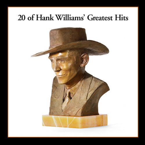 Hank Williams - 20 Greatest Hits