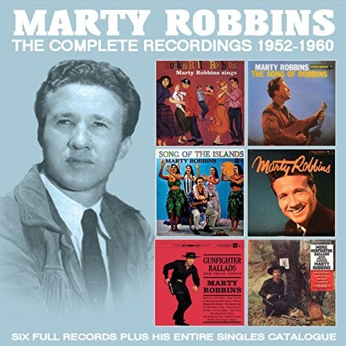 Marty Robbins - Complete Recordings: 1952-1960