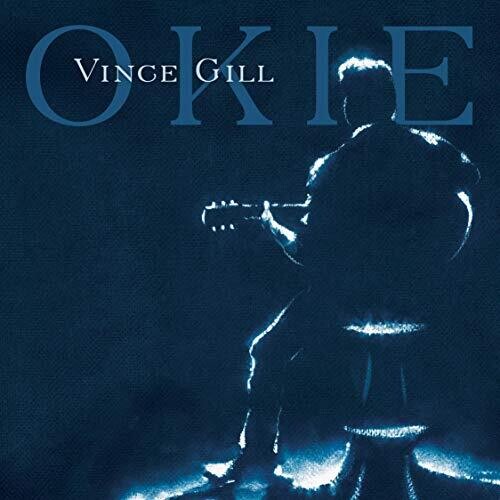 Vince Gill - OKIE
