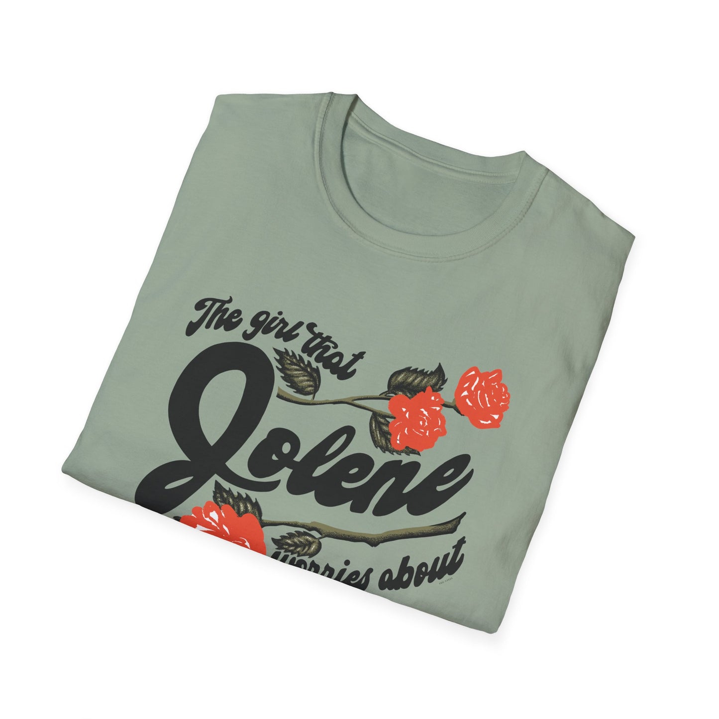 Girl That Jolene T-Shirt