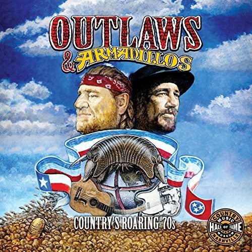 Outlaws & Armadillos: Country's Roaring 70s / Var - Outlaws & Armadillos: Country's Roaring '70s (Various Artists)