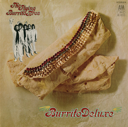 Gram Flying Burrito Bros / Parsons - Burrito Deluxe