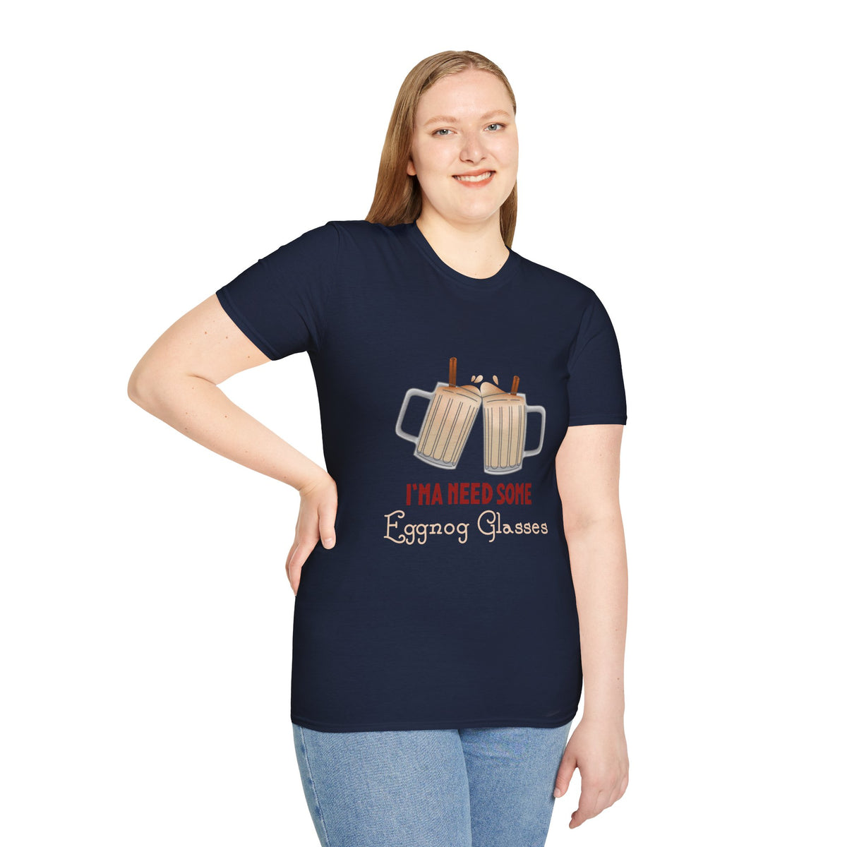 I'ma Need Some Eggnog Glasses T-Shirt