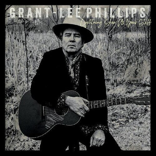 Grant-Lee Phillips - Lightning Show Us Your Stuff