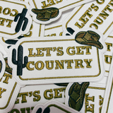3.5" Let's Get COUNTRY - Embroidered Hat Patch