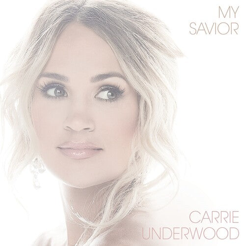 Carrie Underwood - MY SAVIOR