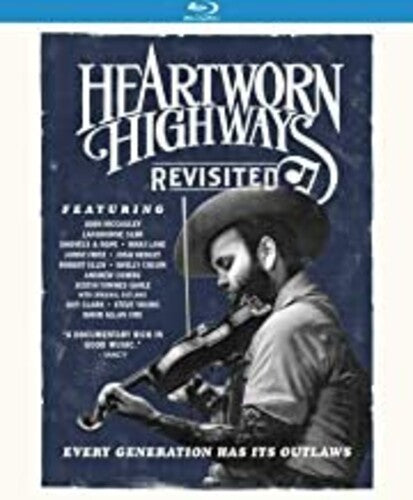 Heartworn Highways Revisited (2017) (2017)