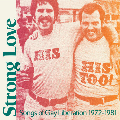 Strong Love: Songs of Gay Liberation 1972-81 / Var - Strong Love: Songs Of Gay Liberation 1972-81 (Baby Pink Vinyl)