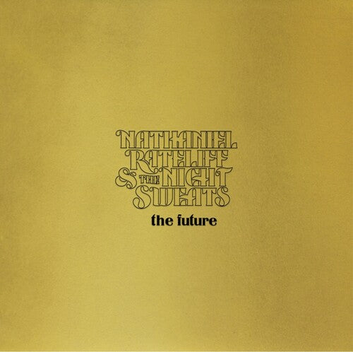 Nathaniel & the Night Sweats Rateliff - The Future