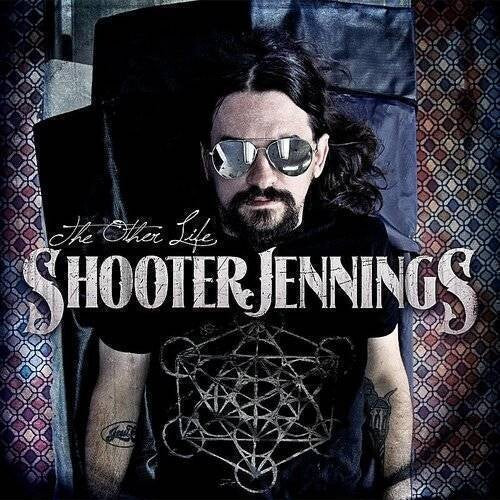 Shooter Jennings - OTHER LIFE