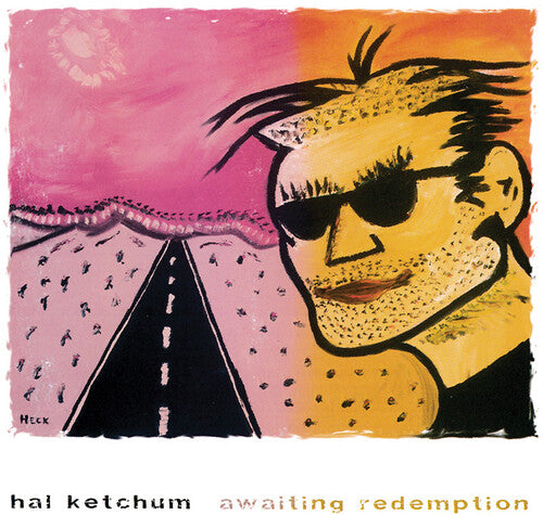 Hal Ketchum - Awaiting Redemption