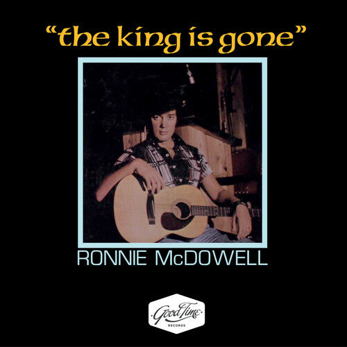 Ronnie Mcdowell - King Is Gone