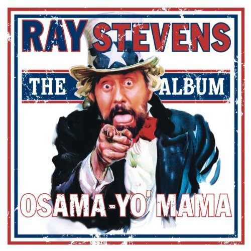 Ray Stevens - Osama-yo Mama