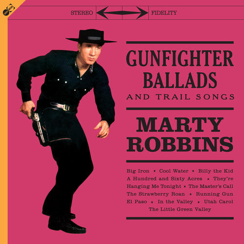 Marty Robbins - Gunfighter Ballads & Trail Songs