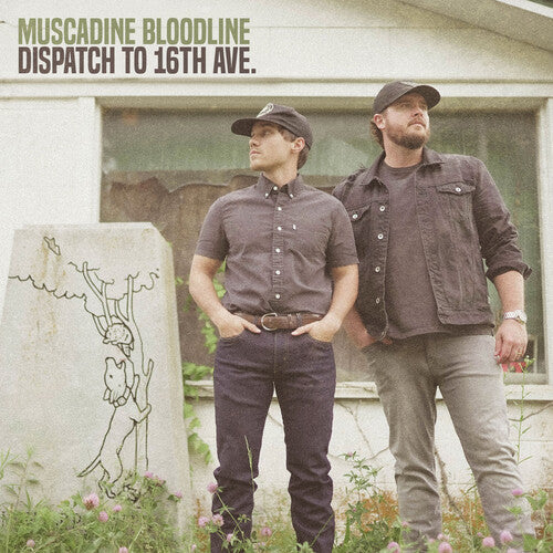 Muscadine Bloodline - Dispatch to 16th Ave