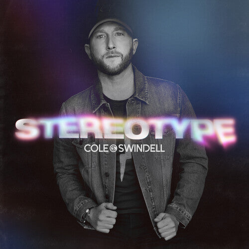 Cole Swindell - STEREOTYPE