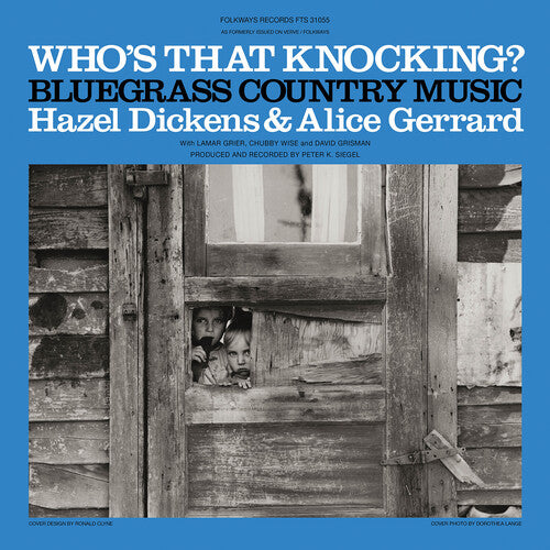 Dickens, Hazel / Gerrard, Alice - Who's That Knocking?