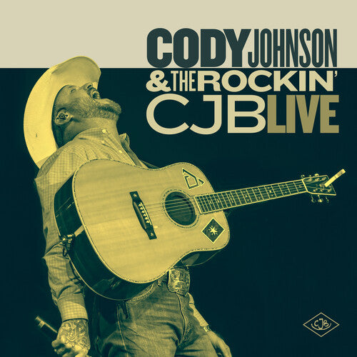 Cody Johnson - Cody Johnson & the Rockin Cjb Live